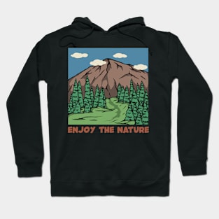 Enjoy the nature Hoodie